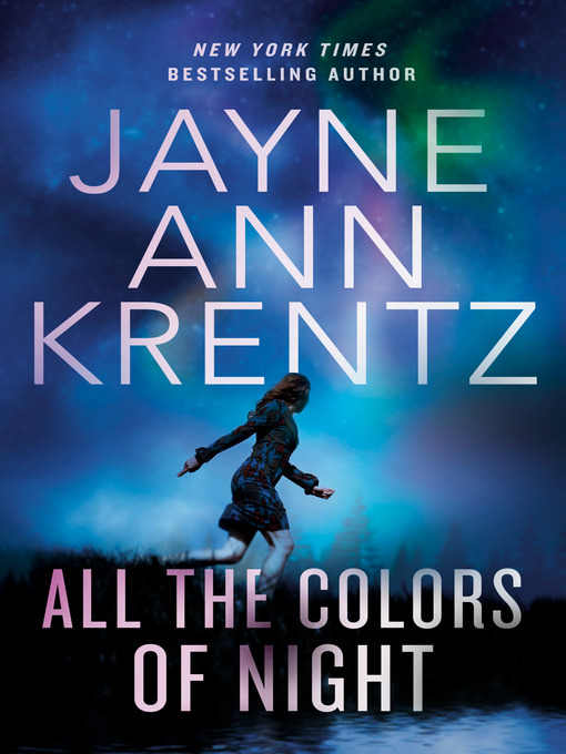 Title details for All the Colors of Night by Jayne Ann Krentz - Wait list